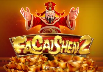 Fa Cai Shen 2 j888